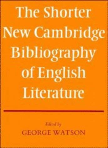 Beispielbild fr The Shorter New Cambridge Bibliography Of English Literature. zum Verkauf von WorldofBooks