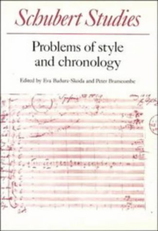 Stock image for Schubert Studies. Problems of Style and Chronology. for sale by Travis & Emery Music Bookshop ABA