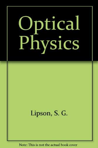 Imagen de archivo de Optical Physics a la venta por Better World Books