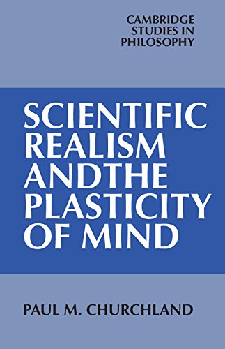 Beispielbild fr Scientific Realism and the Plasticity of Mind zum Verkauf von Better World Books