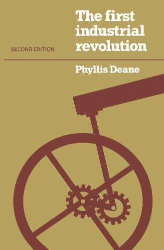 9780521226677: The First Industrial Revolution