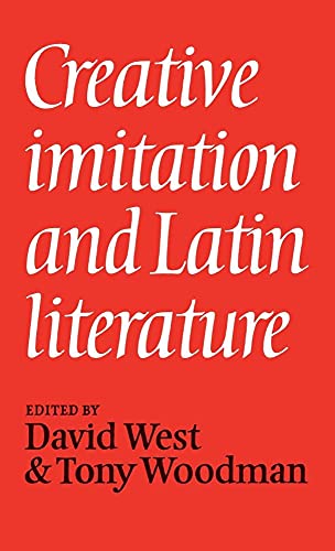 Stock image for Creative Imitation and Latin Literature for sale by Better World Books