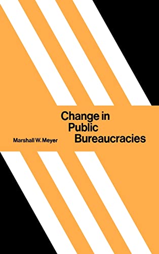 Stock image for Change in Public Bureaucracies for sale by BookDepart