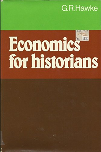 Stock image for Economics for Historians for sale by Anybook.com