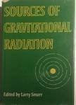 Sources of Gravitational Radiation: Proceedings of the Battelle Seattle Workshop