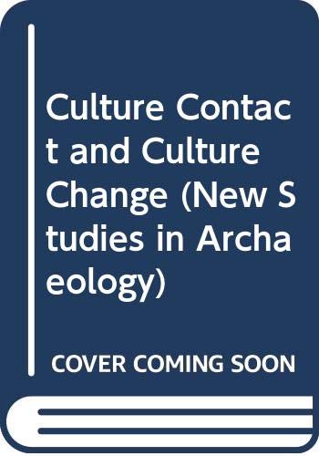 Imagen de archivo de Culture Contact Culture Chan (New Studies in Archaeology) a la venta por Bahamut Media