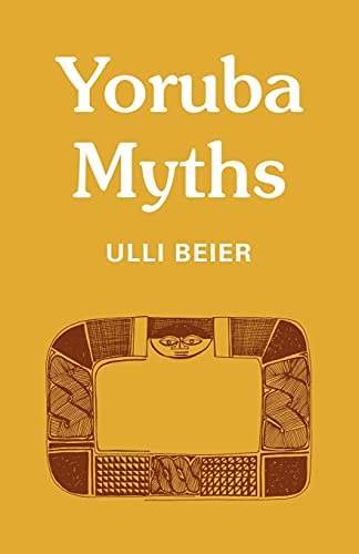 Beispielbild fr Yoruba Myths zum Verkauf von WorldofBooks