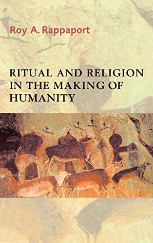 9780521228732: Ritual and Religion in the Making of Humanity Hardback: 110 (Cambridge Studies in Social and Cultural Anthropology, Series Number 110)