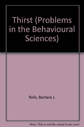 9780521229180: Thirst (Problems in the Behavioural Sciences, Series Number 2)