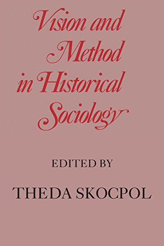 9780521229289: Vision and Method in Historical Sociology