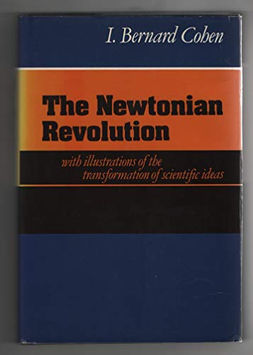 Beispielbild fr The Newtonian Revolution zum Verkauf von Better World Books