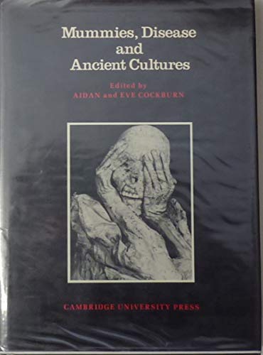 Stock image for Mummies, Disease and Ancient Cultures - w/ Dust Jacket! (First Edition) for sale by THIS OLD BOOK