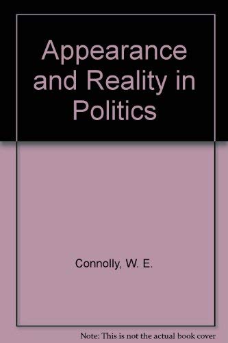 Appearance and Reality in Politics