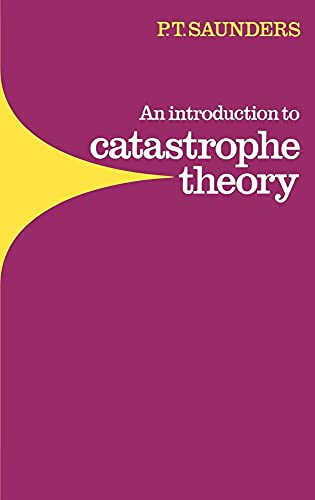 Stock image for An Introduction to Catastrophe Theory for sale by Better World Books