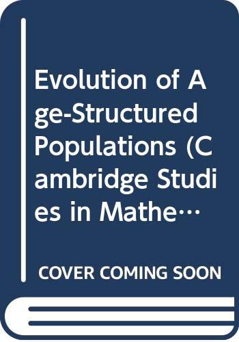 9780521230452: Evolution of Age-Structured Populations