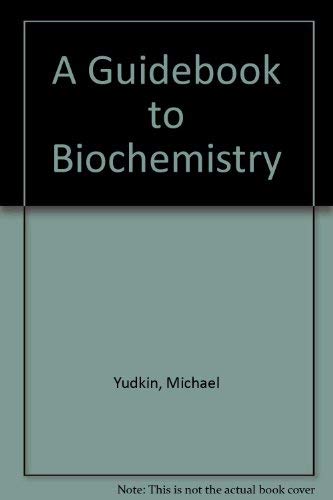 A Guidebook to Biochemistry