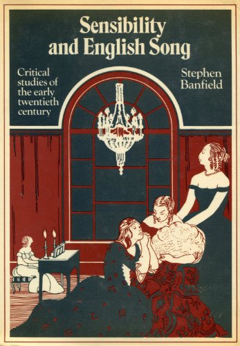 9780521230858: Sensibility and English Song: Critical Studies of the Early Twentieth Century