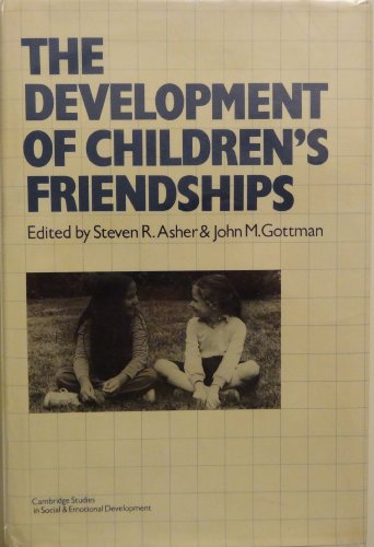 Beispielbild fr The Development of Children's Friendships zum Verkauf von Better World Books