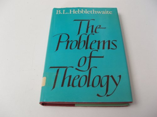 Imagen de archivo de The Problems of Theology a la venta por Better World Books