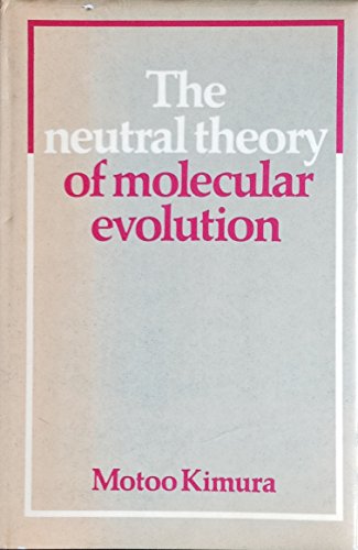 9780521231091: The Neutral Theory of Molecular Evolution