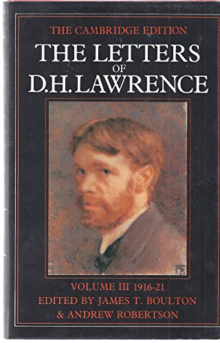 9780521231121: The Letters of D. H. Lawrence: Volume 3, October 1916-June 1921 Hardback: October 1916-July 1919 (The Cambridge Edition of the Letters of D. H. Lawrence)