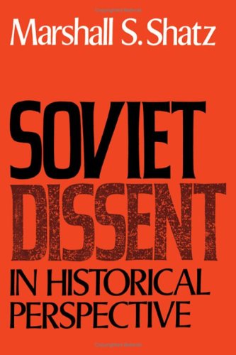 Imagen de archivo de Soviet Dissent in Historical Perspective a la venta por Better World Books