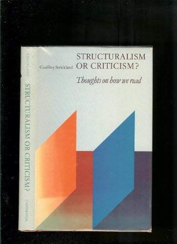 Structuralism or Criticism? : Thought on How We Read