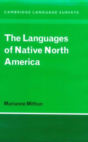 9780521232289: The Languages of Native North America