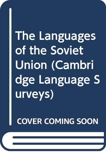 The Languages of the Soviet Union (Cambridge Language Surveys) (9780521232302) by Comrie, Bernard