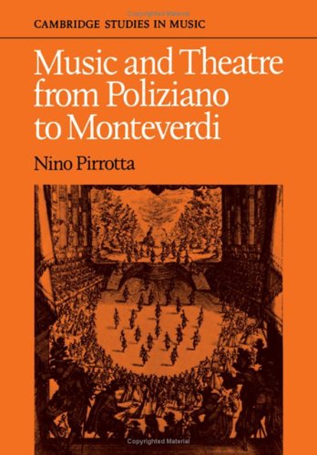 9780521232593: Music and Theatre from Poliziano to Monteverdi (Cambridge Studies in Music)