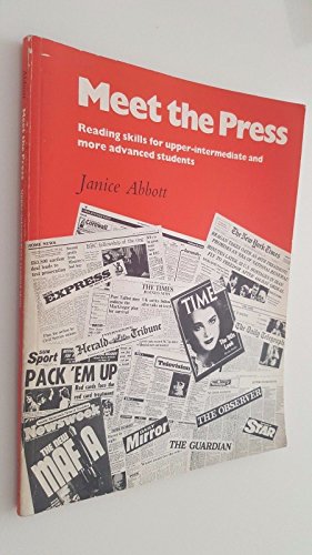 9780521232869: Meet the Press: Reading Skills for the Upper-intermediate and More Advanced Students