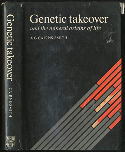 Stock image for Genetic Takeover: And the Mineral Origins of Life for sale by HPB-Red