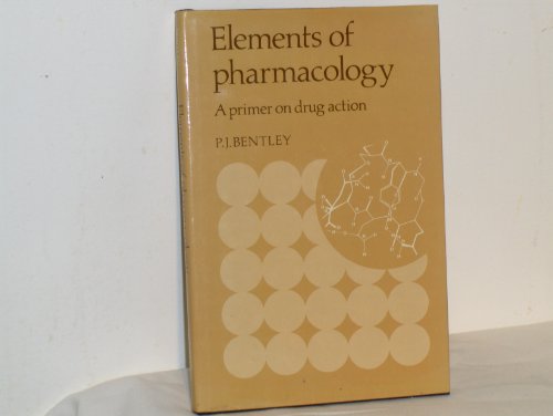 Beispielbild fr Elements of Pharmacology: A Primer on Drug Action zum Verkauf von Karl Theis