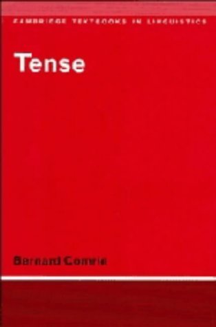 Tense (Cambridge Textbooks in Linguistics) (9780521236522) by Comrie, Bernard