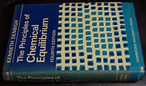 Stock image for The Principles of Chemical Equilibrium: With Applications in Chemistry and Chemical Engineering for sale by Anybook.com