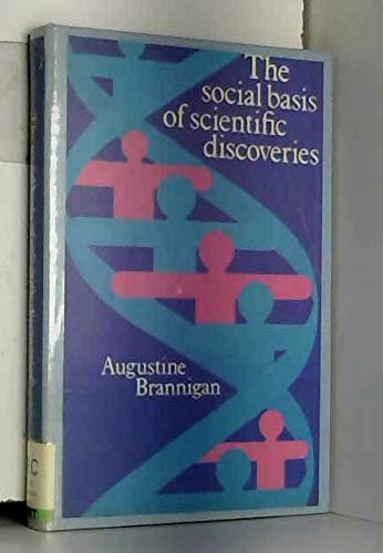 Stock image for The Social Basis of Scientific Discoveries for sale by Better World Books Ltd