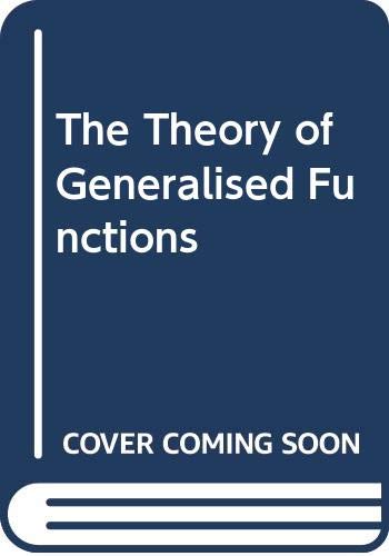 The Theory of Generalised Functions (9780521237239) by Jones, D. S.