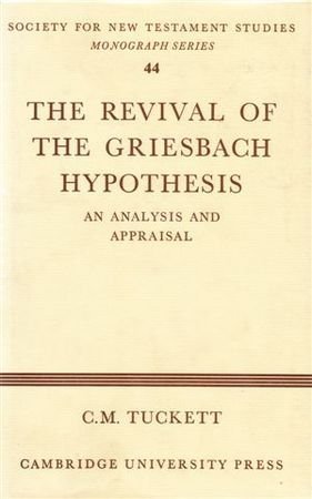 9780521238038: Revival Griesbach Hypothes (Society for New Testament Studies Monograph Series, Series Number 44)