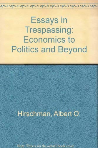 9780521238267: Essays in Trespassing: Economics to Politics and Beyond