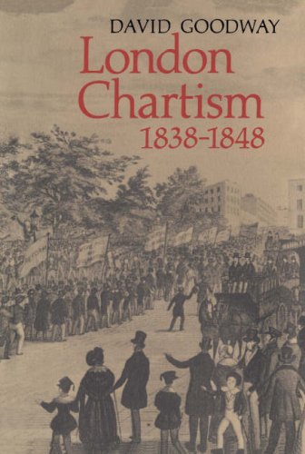 

London Chartism, 1838-1848 [first edition]