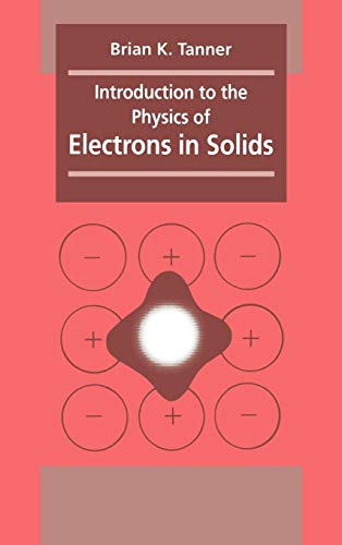 9780521239417: Introduction To The Physics Of Electrons In Solids