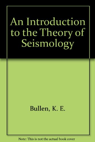 Stock image for An Introduction to the Theory of Seismology for sale by HPB Inc.