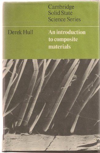 9780521239912: An Introduction to Composite Materials (Cambridge Solid State Science Series)