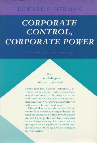 Beispielbild fr Corporate Control, Corporate Power: A Twentieth Century Fund Study zum Verkauf von Wonder Book