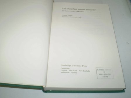 Beispielbild fr The Imperfect Peasant Economy The Loire Country, 1800 1914 zum Verkauf von Michener & Rutledge Booksellers, Inc.