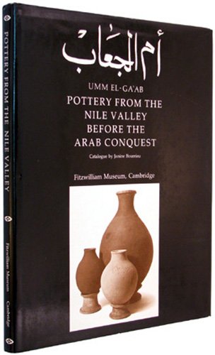 9780521240659: Fitzwilliam Museum: Umm El-Ga'ab: Pottery from the Nile Valley before the Arab Conquest