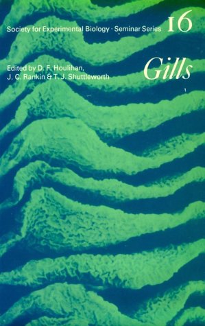 9780521240833: Gills (Society for Experimental Biology Seminar Series, Series Number 16)