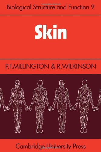 9780521241229: Skin (Biological Structure and Function Books, Series Number 9)