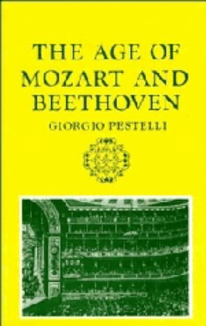 9780521241496: The Age of Mozart and Beethoven