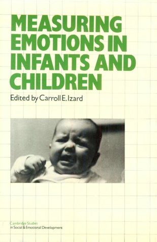 9780521241717: Measuring Emotions in Infants and Children: Volume 1 (Cambridge Studies in Social and Emotional Development)